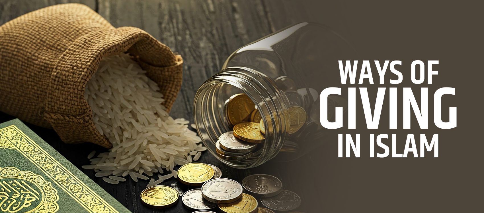 Ways of Giving in Islam